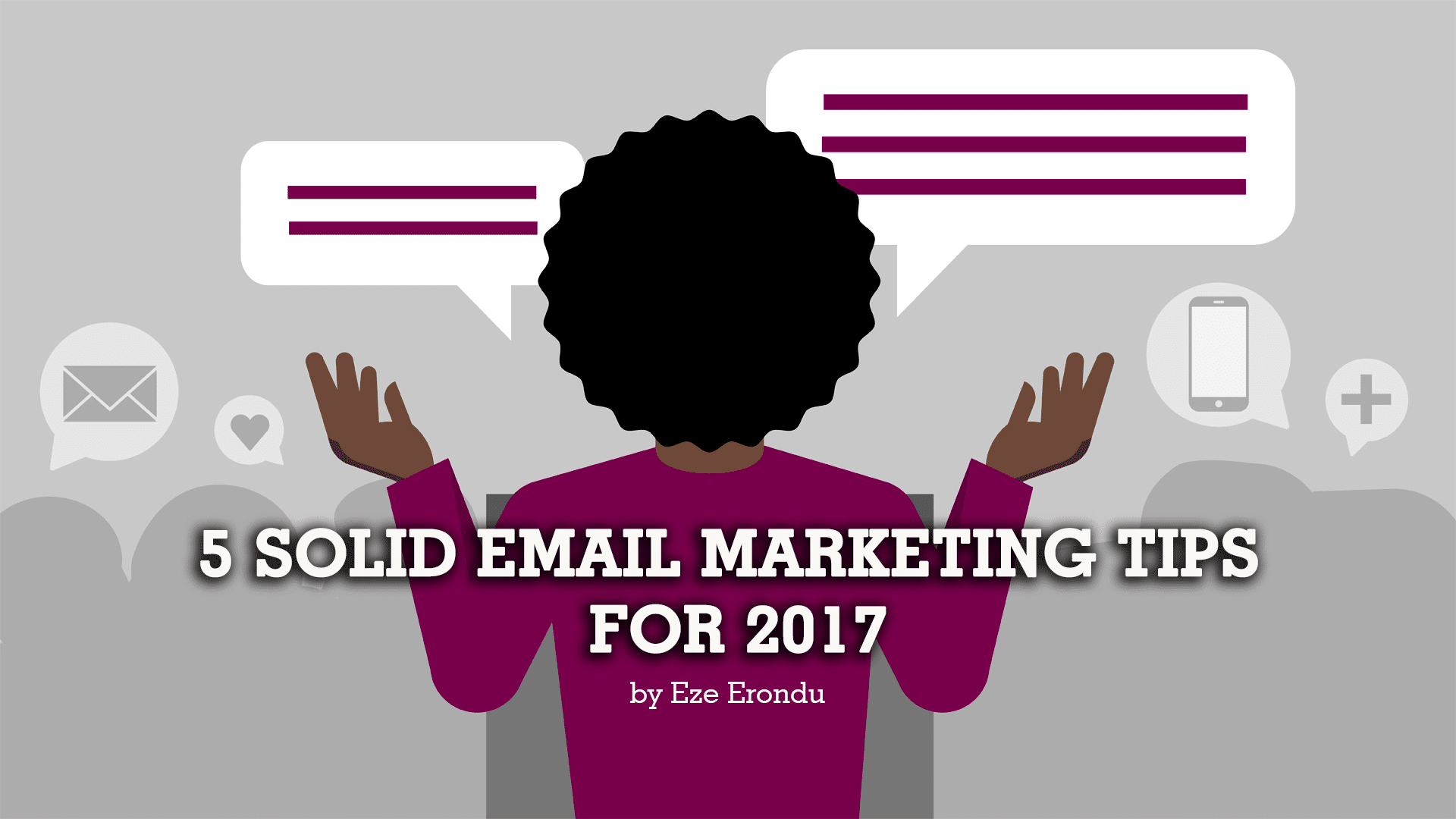 5-solid-tips-for-email-marketing, Eze Erondu