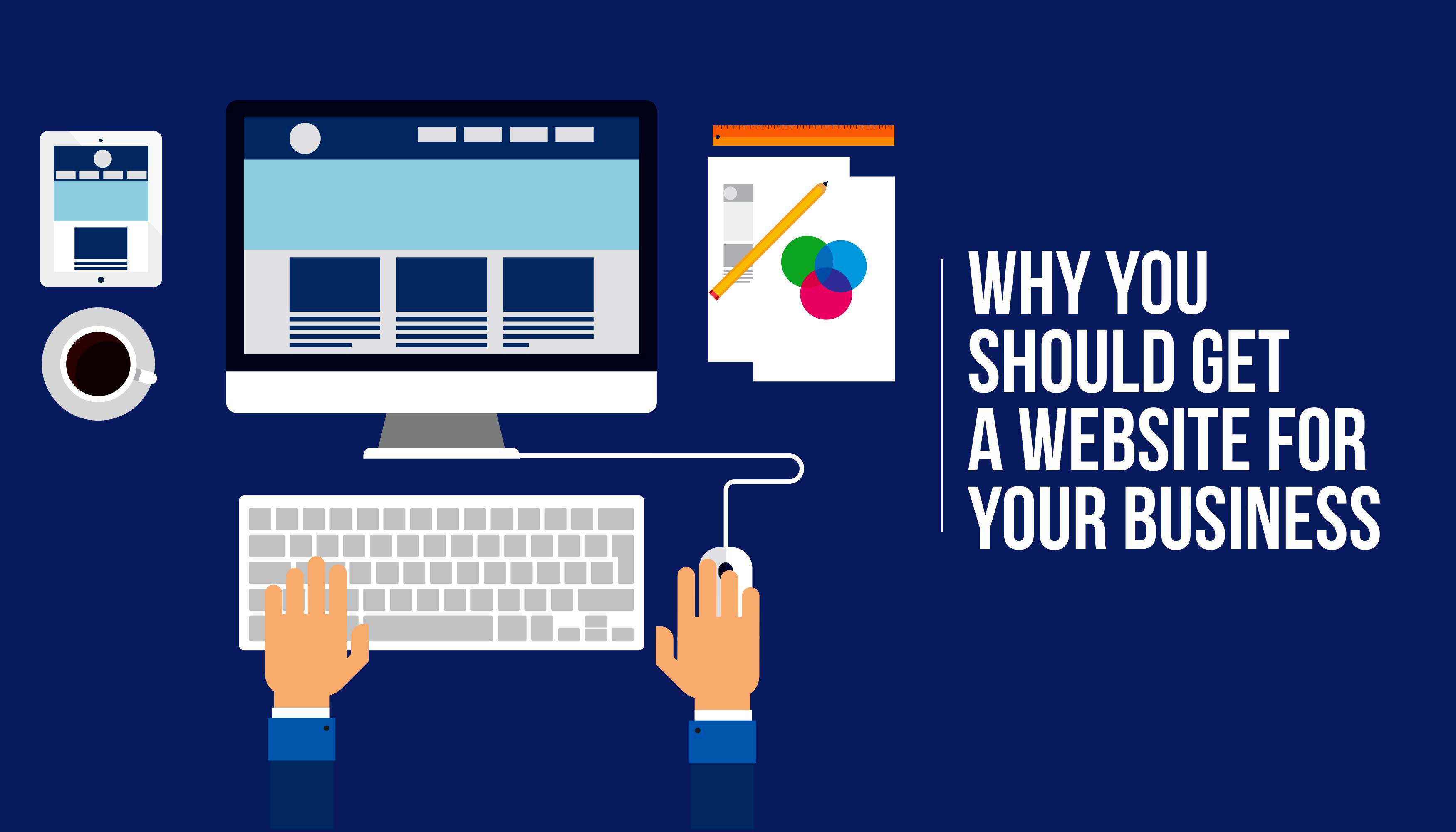 why you should get a website for your business