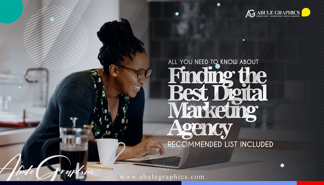 Finding the Best Digital Marketing Agency in Abuja